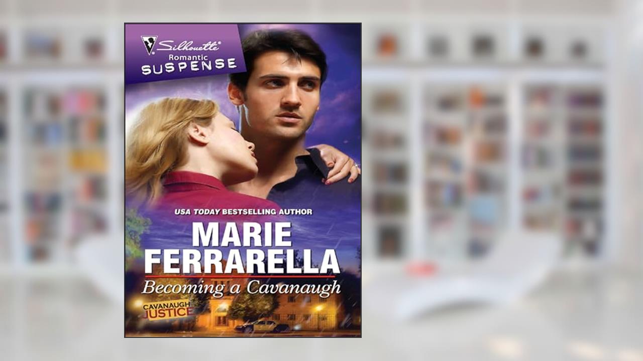 Becoming a Cavanaugh (Cavanaugh Justice Book 15), written by Marie Ferrarella