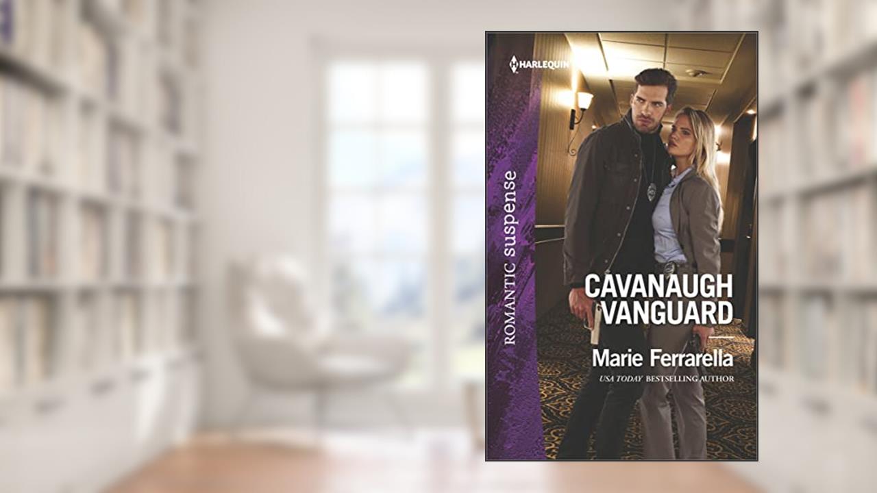 Cavanaugh Vanguard (Cavanaugh Justice Book 37), written by Marie Ferrarella