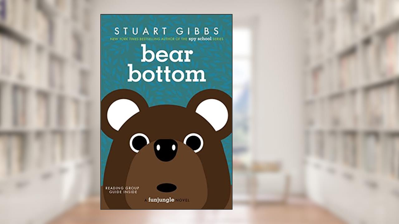 Bear Bottom (FunJungle), written by Stuart Gibbs