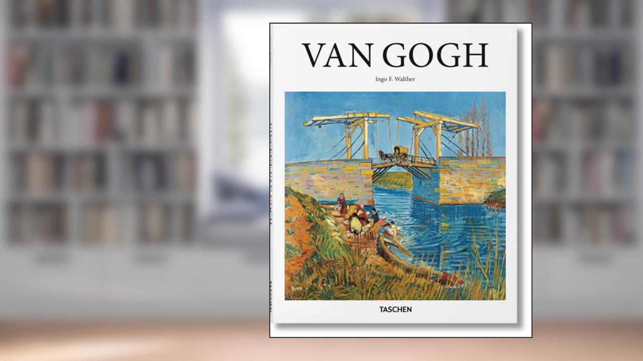 Vincent van Gogh: 1853-1890, Vision and Reality, written by Ingo F. Walther; Rainer Metzger