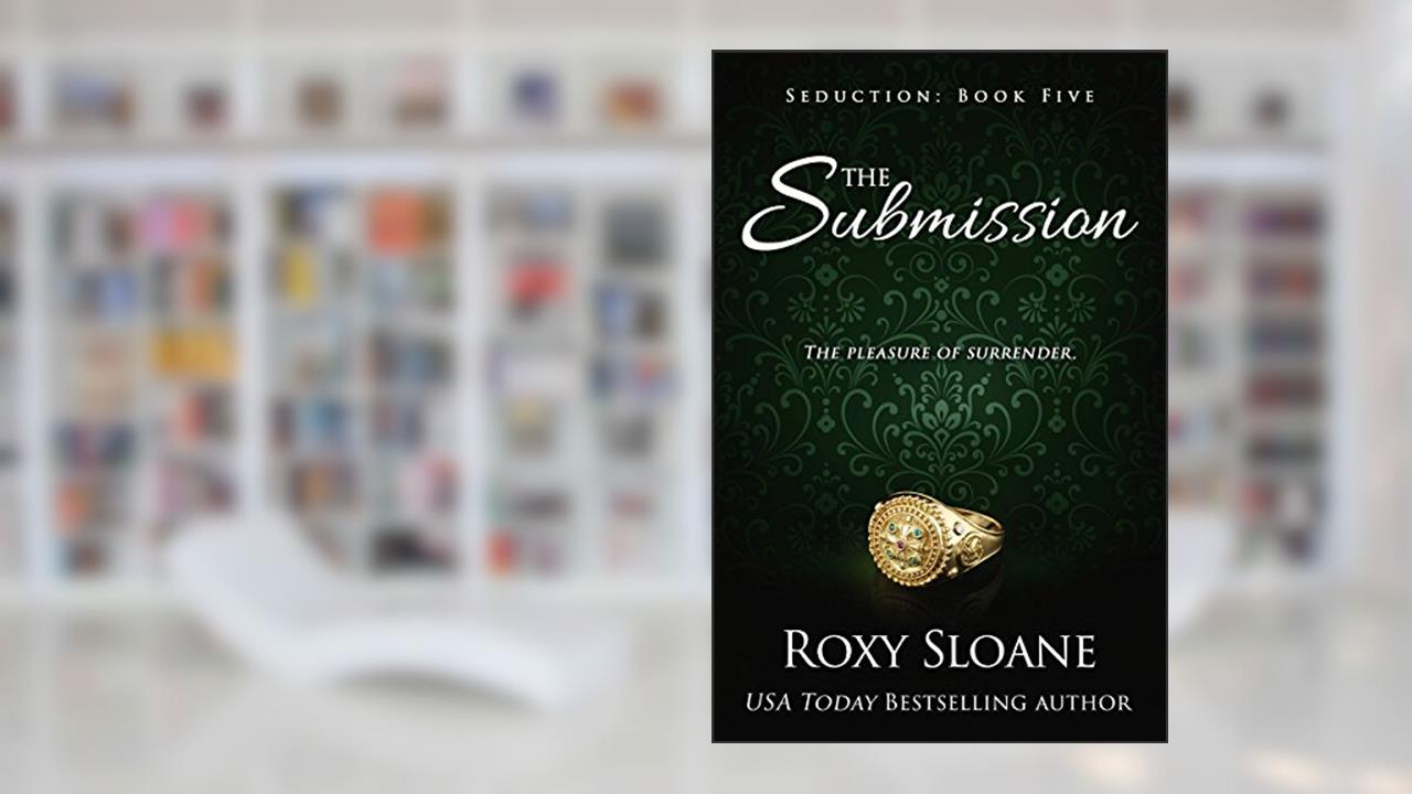 The Submission, written by Roxy Sloane