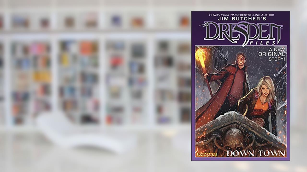 Jim Butcher's The Dresden Files: Down Town (Jim Butcher's The Dresden Files: Complete Series), written by Jim Butcher; Mark Powers