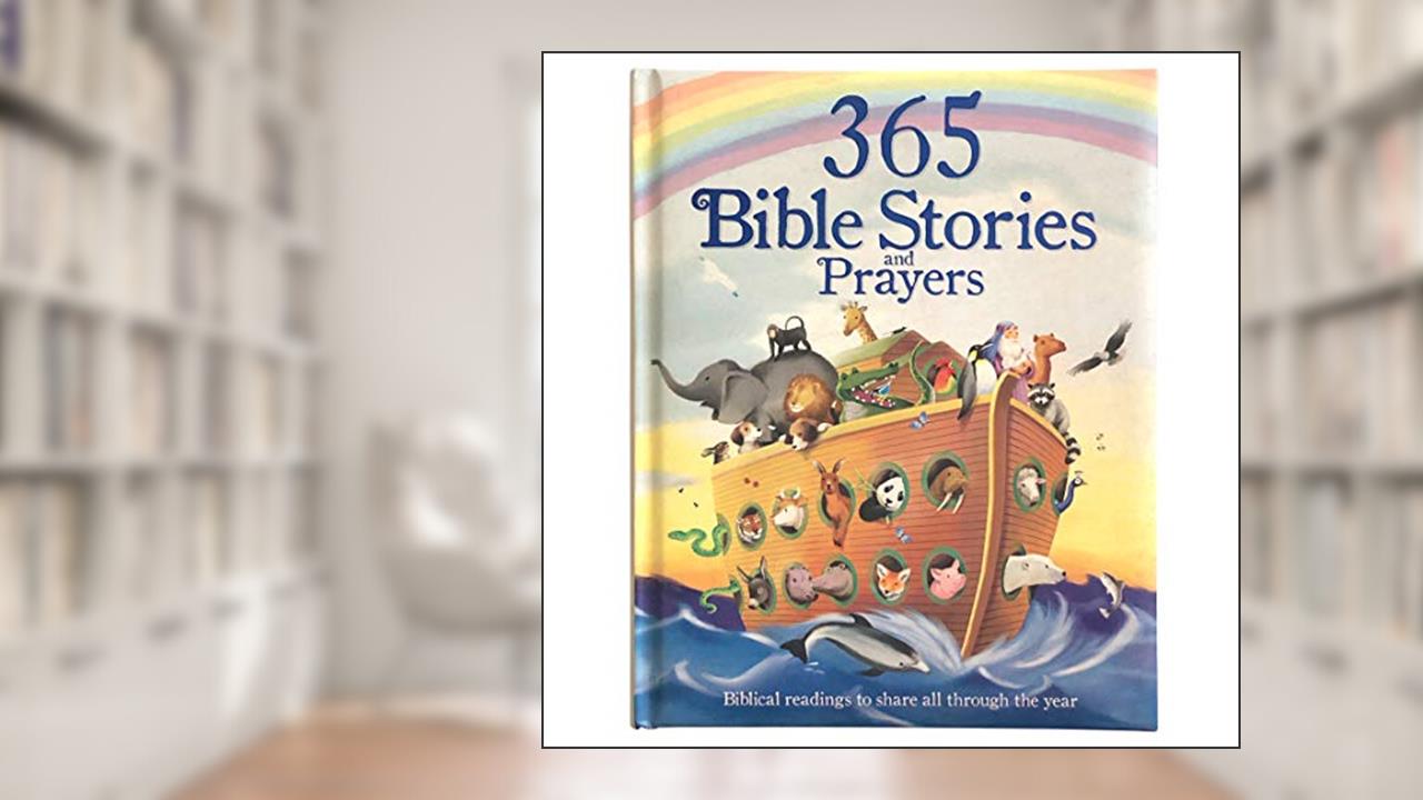 365 Bible Stories and Prayers Padded Treasury - Gift for Easter, Christmas, Communions, Baptism, Birthdays (Little Sunbeams), written by Cottage Door Press