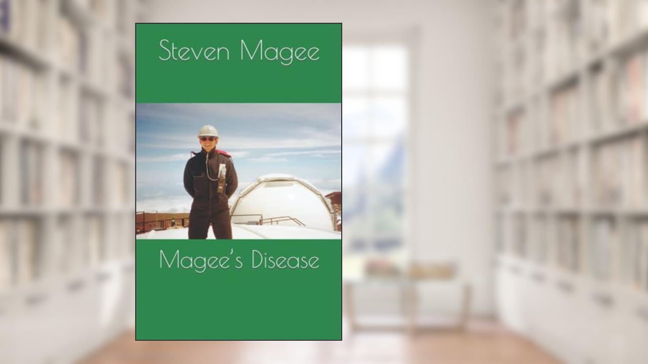 Magee's Disease, written by Steven Magee