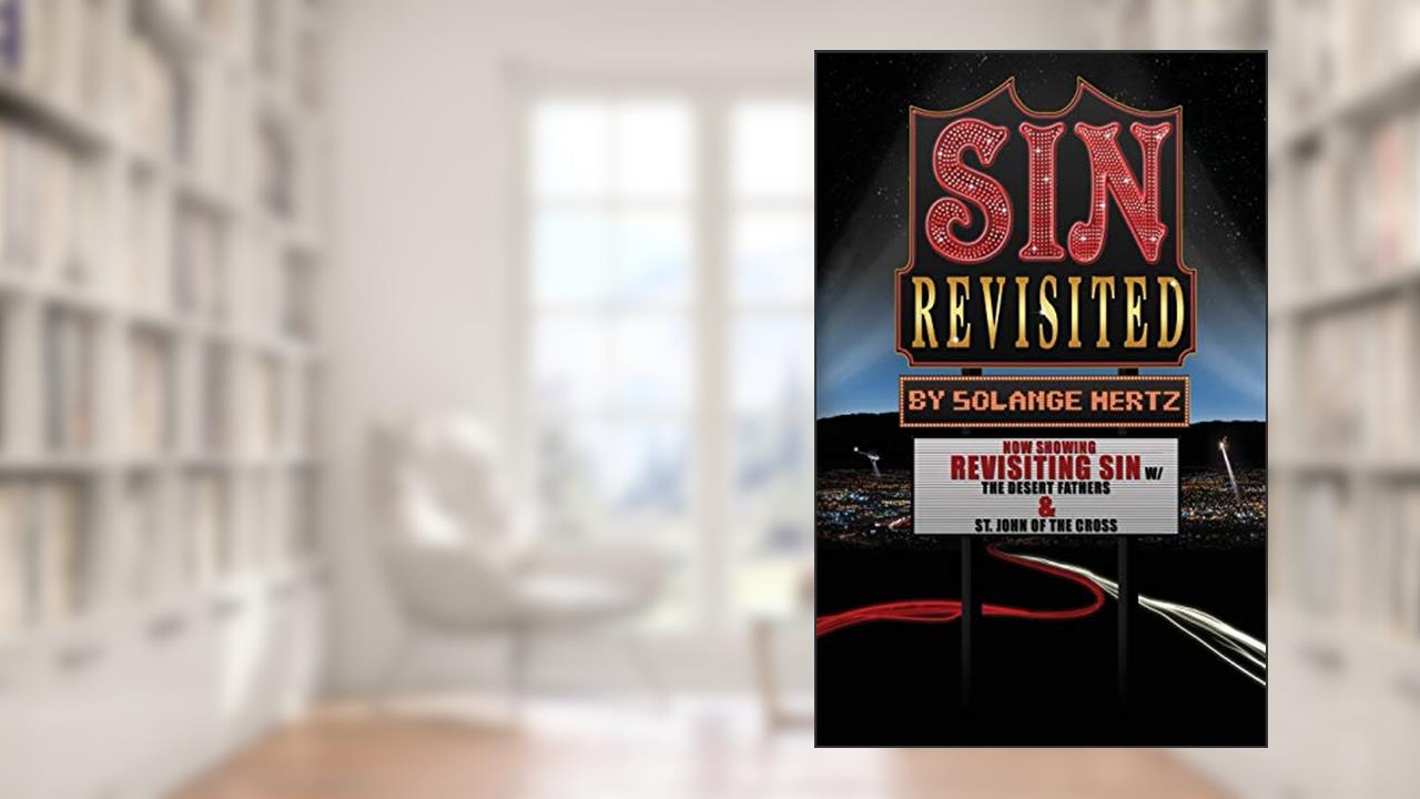 Sin Revisited, written by Solange Hertz