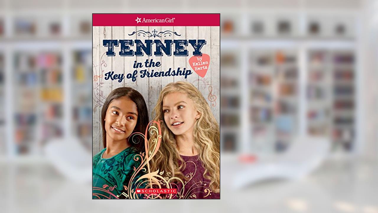 Tenney in the Key of Friendship (American Girl: Tenney Grant, Book 2) (2), written by Kellen Hertz