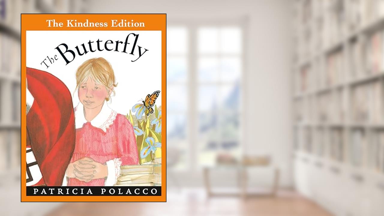 The Butterfly (The Kindness Editions), written by Patricia Polacco