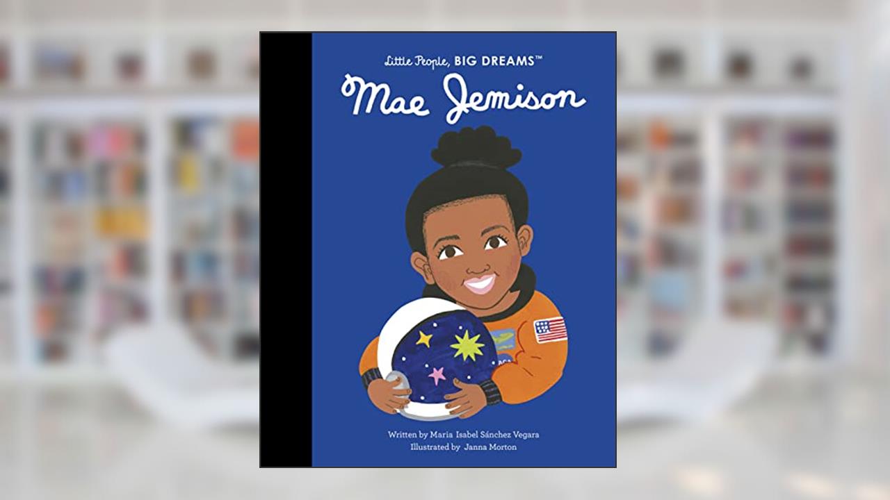 Mae Jemison (Volume 81) (Little People, BIG DREAMS, 85), written by Maria Isabel Sanchez Vegara