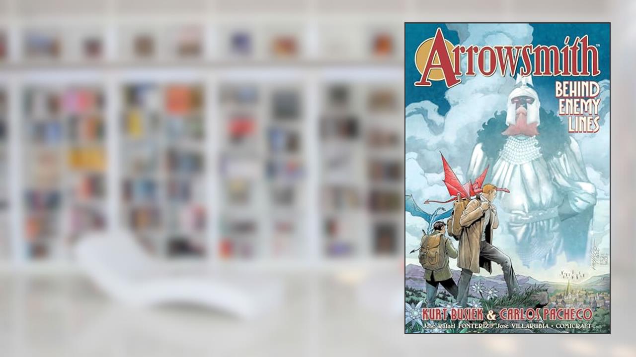 Arrowsmith Volume 2: Behind Enemy Lines, written by Kurt Busiek