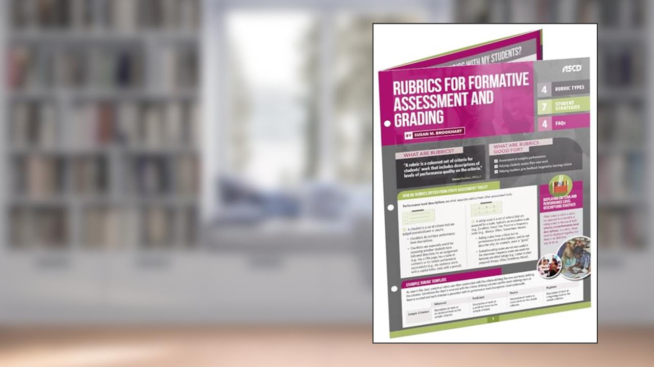 Rubrics for Formative Assessment and Grading (Quick Reference Guide), written by Susan M. Brookhart