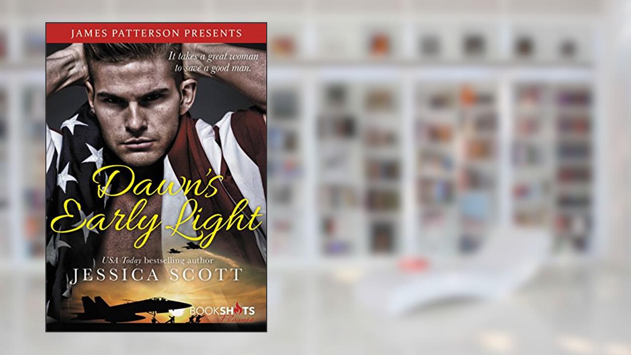 Dawn's Early Light (Kindle Single) (BookShots Flames), written by Jessica Scott
