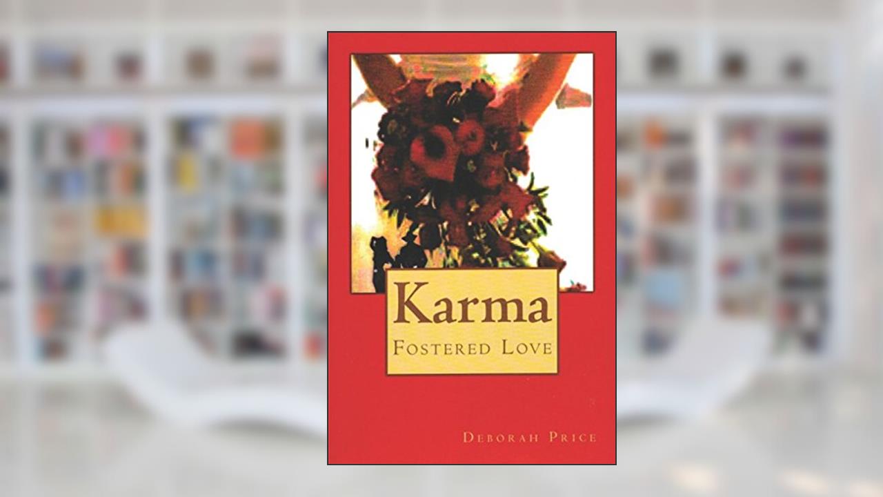 Karma (Fostered Love), written by Deborah A. Price