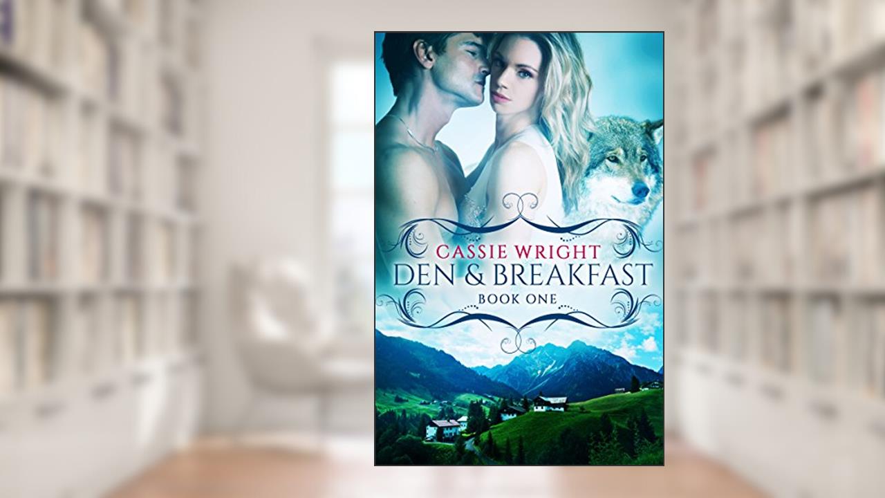 Den and Breakfast: BBW Paranormal Shape Shifter Romance (Honeycomb Falls Book 1), written by Cassie Wright