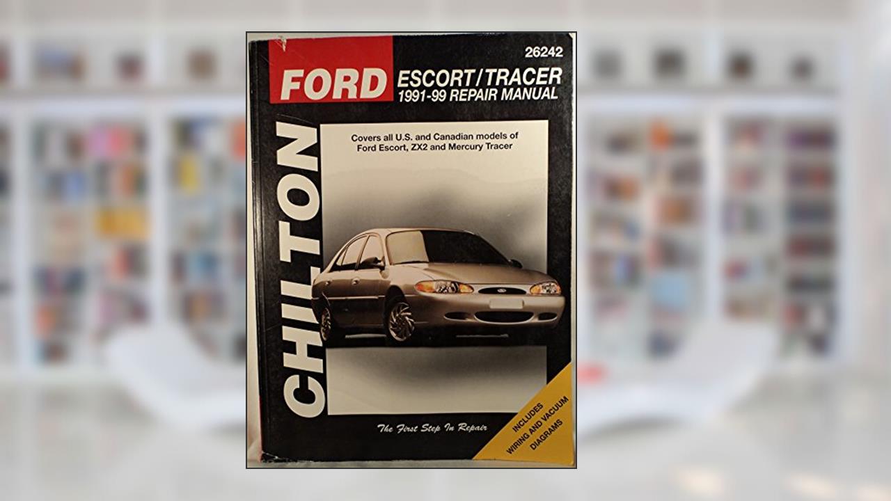 Ford Escort and Tracer, 1991-99 (Chilton Total Car Care Series Manuals), written by Chilton