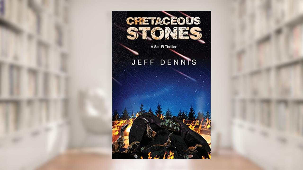 Cretaceous Stones (The Cretaceous Chronicles), written by Jeff Dennis