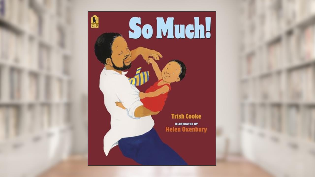So Much!, written by Trish Cooke