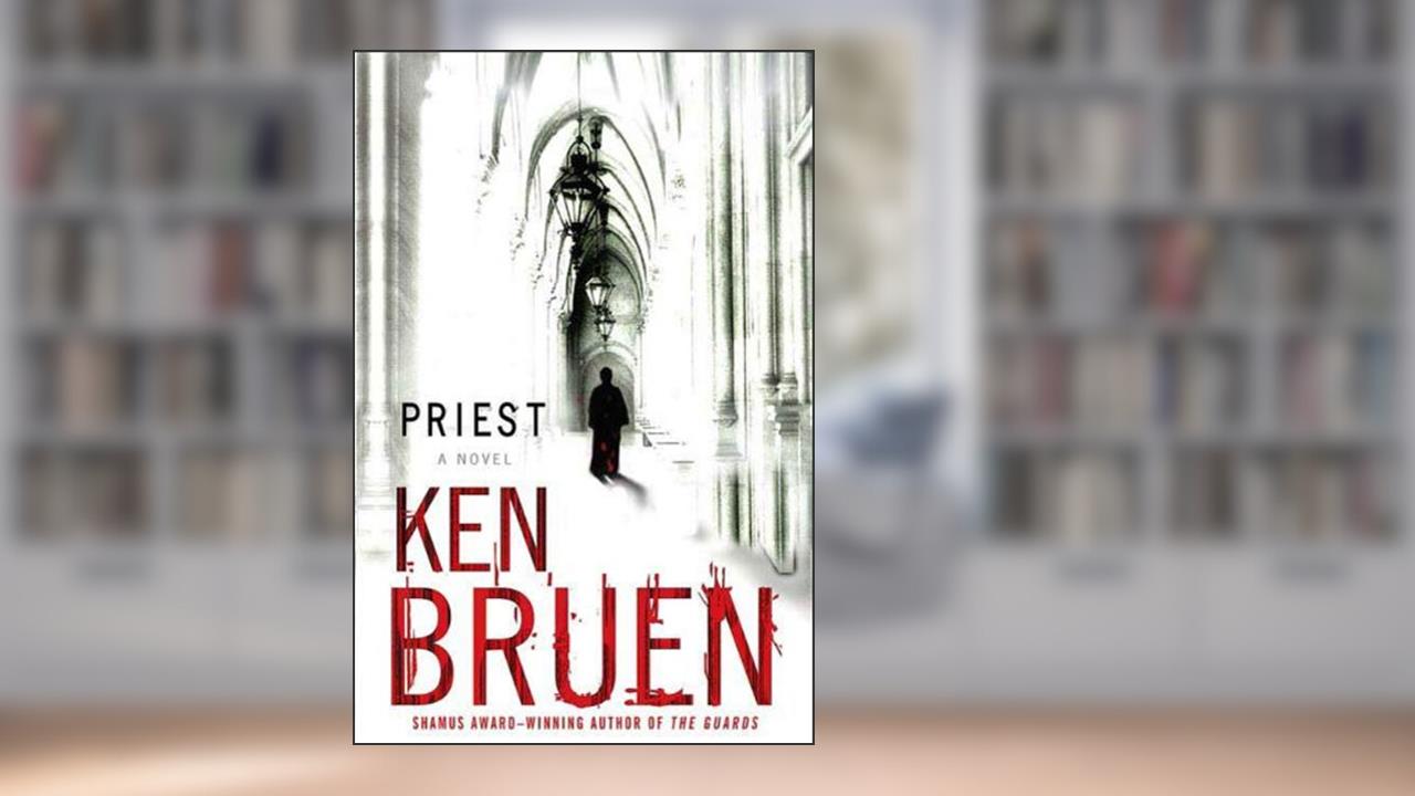 Priest: A Jack Taylor Novel (Jack Taylor series Book 5), written by Ken Bruen