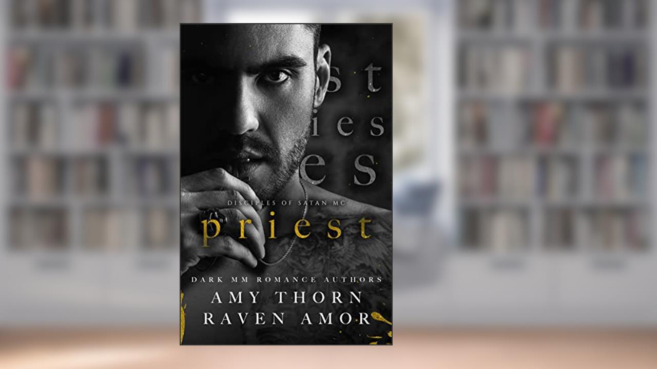 Priest, written by Amy Thorn; Raven Amor