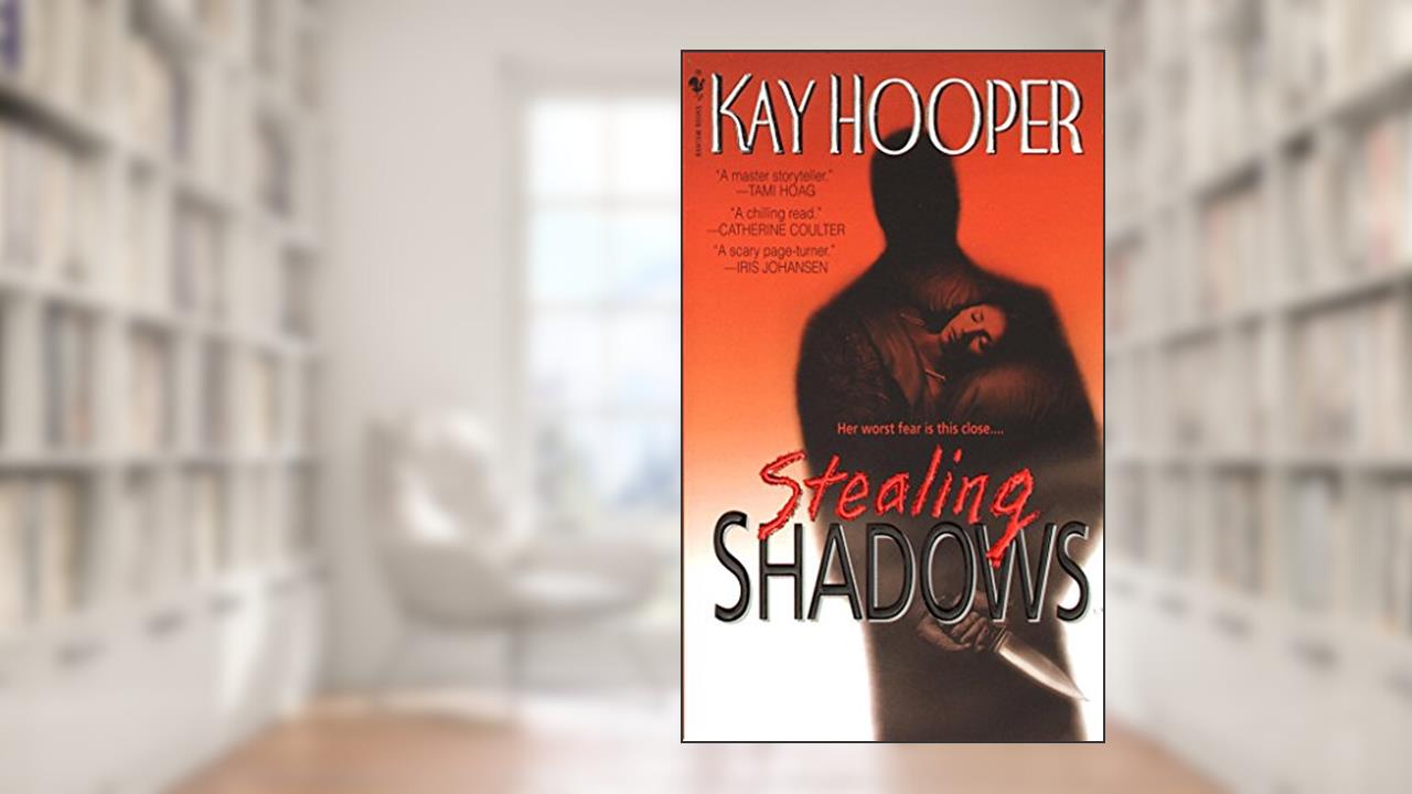 Stealing Shadows: A Bishop/Special Crimes Unit Novel (A Bishop/SCU Novel Book 1), written by Kay Hooper