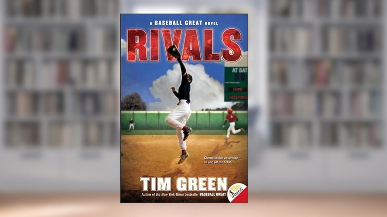 Rivals (Baseball Great, 2), written by Tim Green