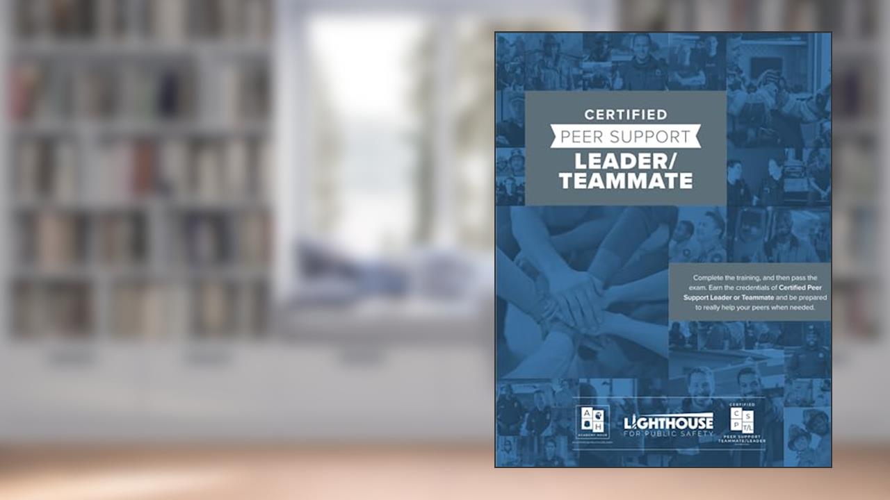 Certified Peer Support Leader/Teammate, written by Academy Hour