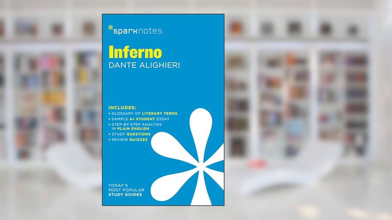 Inferno SparkNotes Literature Guide (SparkNotes Literature Guide Series Book 36), written by SparkNotes