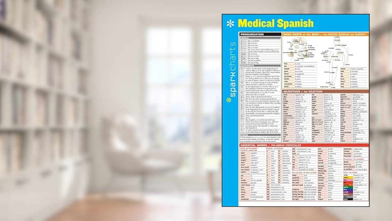 Medical Spanish SparkCharts (SparkCharts, 40), written by SparkNotes