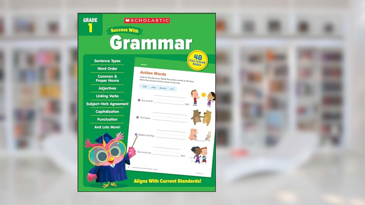 Scholastic Success with Grammar Grade 1 Workbook, written by Scholastic Teaching Resources