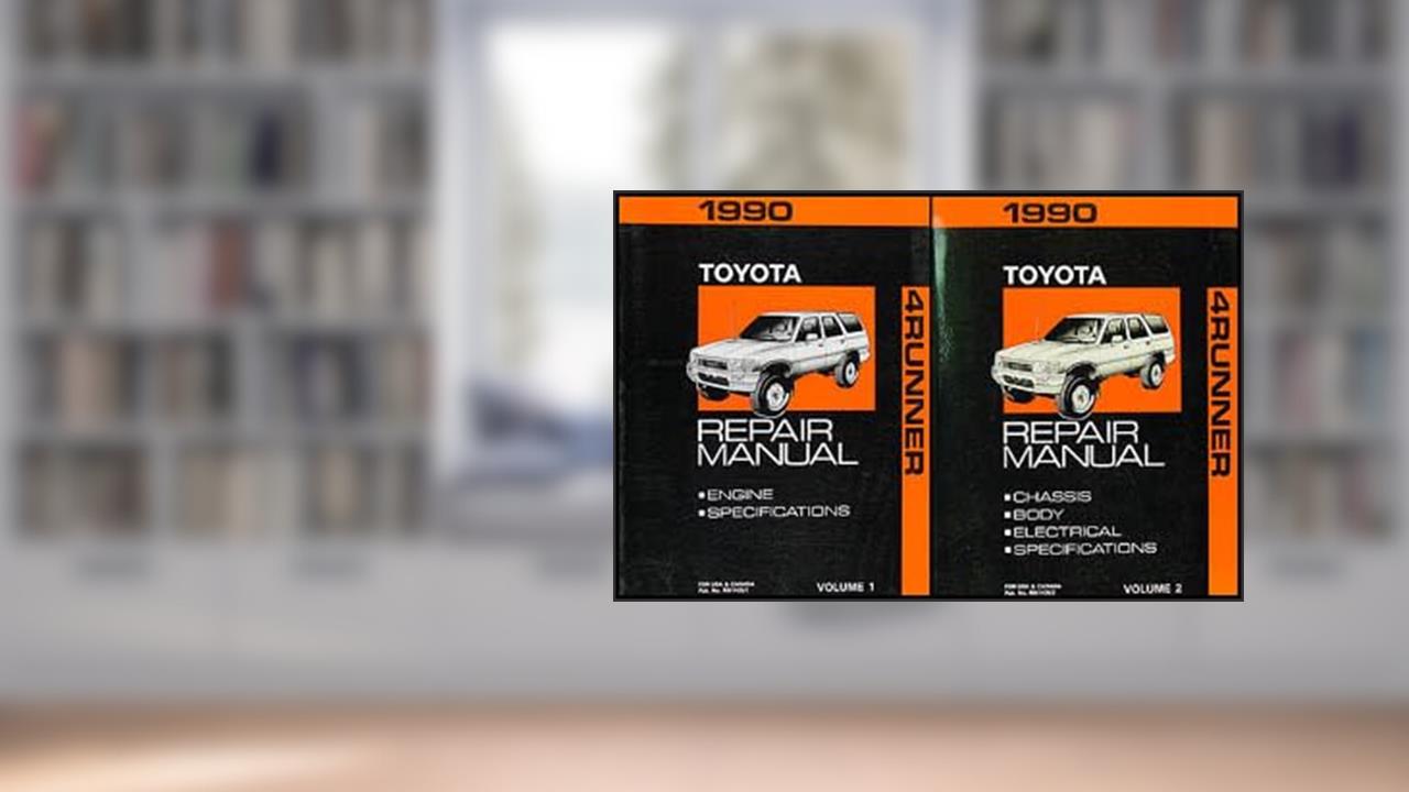1990 Toyota 4Runner Repair Shop Manual Set Original, written by Toyota