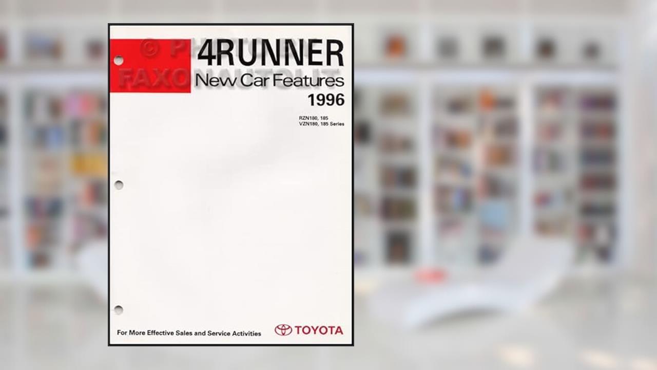 1996 Toyota 4Runner Features Manual Original, written by Toyota