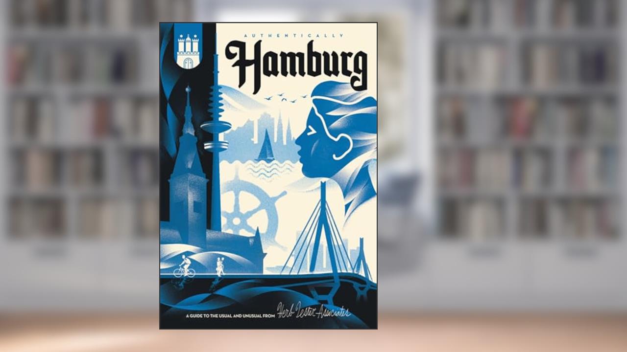 Authentically Hamburg, written by Herb Lester