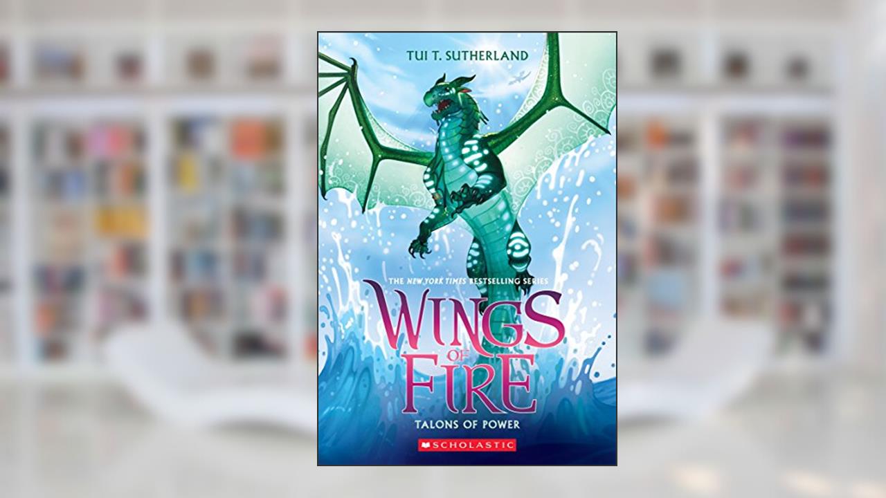 Talons of Power (Wings of Fire #9) (9), written by Tui T. Sutherland