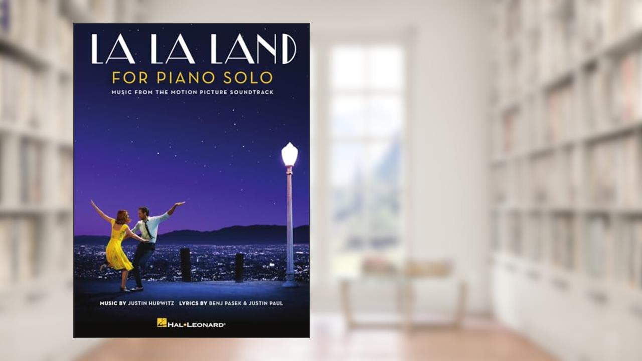La La Land - Intermediate Piano Solo Songbook | Movie Sheet Music for Pianists | Includes City of Stars, Audition, Mia and Sebastian's Theme and More, written by Justin Hurwitz