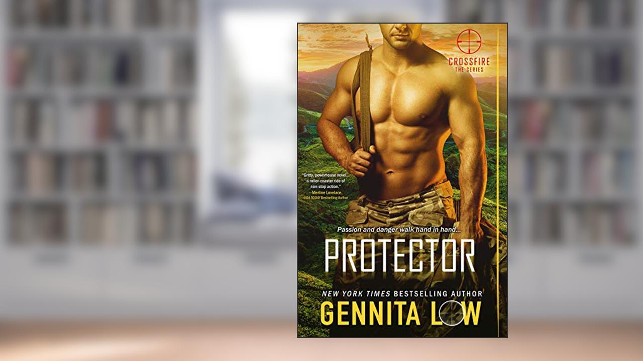 Protector (Crossfire series Book 1), written by Gennita Low