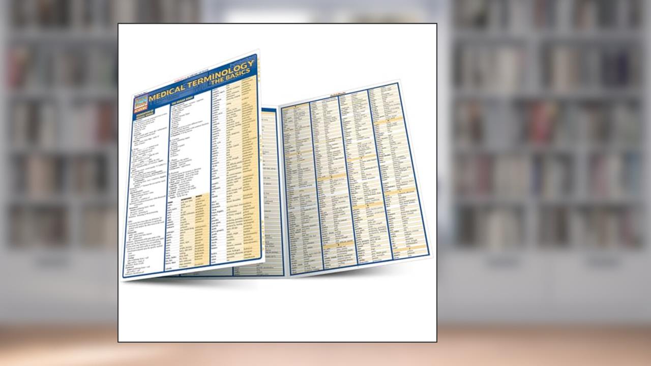 Medical Terminology: The Basics QuickStudy Laminated Reference Guide (QuickStudy Academic), written by Corinne Linton M.D.