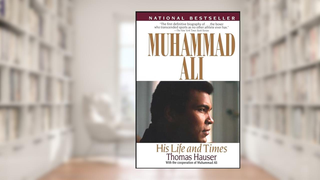 Muhammad Ali: His Life and Times, written by Thomas Hauser