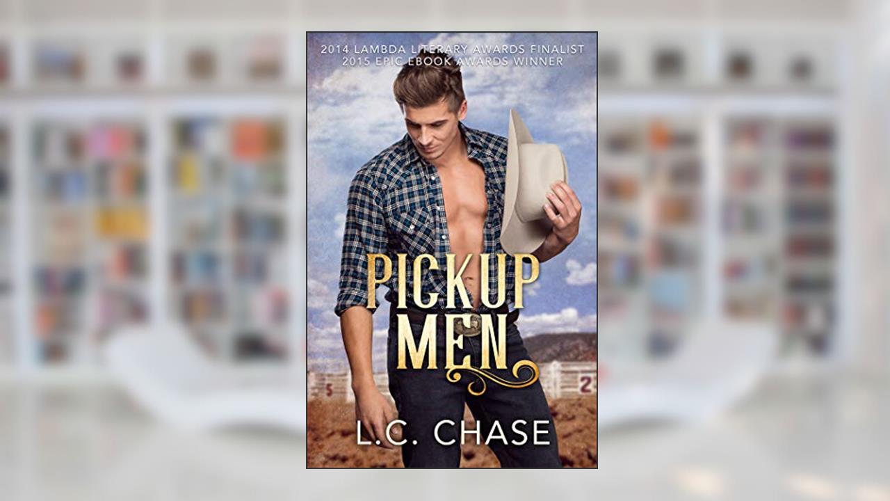 Pickup Men, written by L.C. Chase