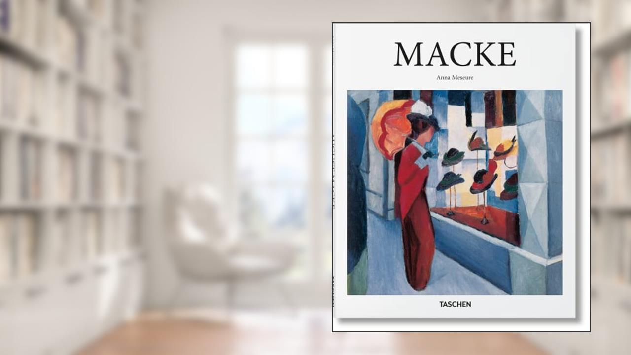 August Macke: 1887-1914, written by Anna Meseure
