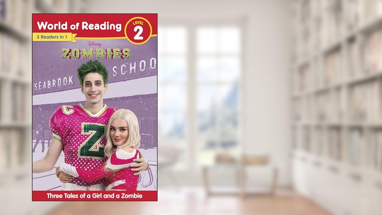 World of Reading: Disney Zombies: Three Tales of a Girl and a Zombie, Level 2, written by Disney Books