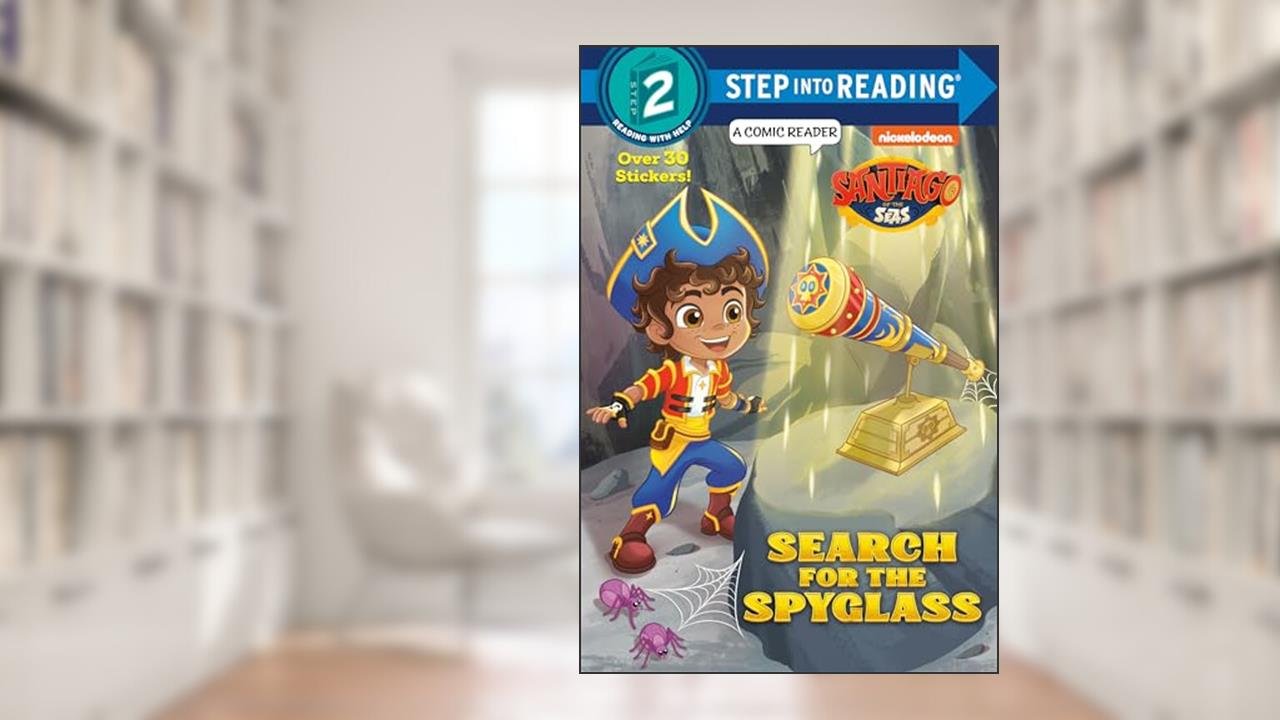 Search for the Spyglass! (Santiago of the Seas) (Step into Reading), written by Melissa Lagonegro