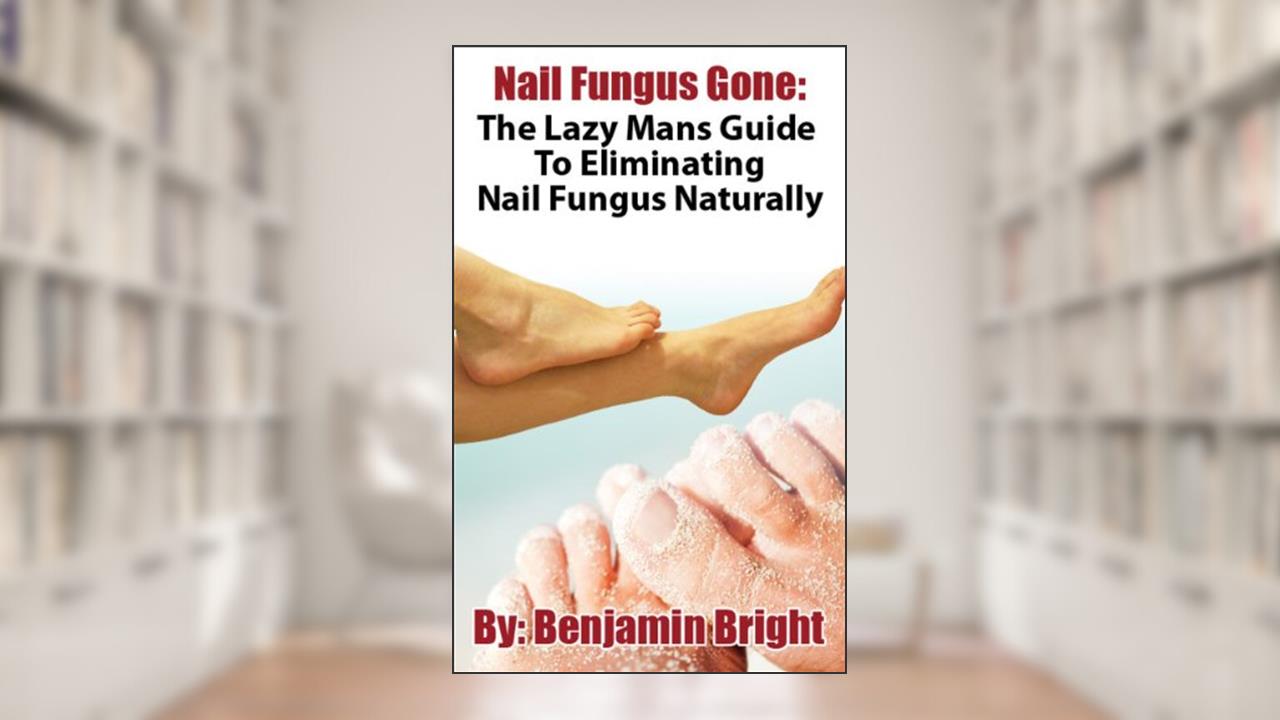 Nail Fungus Treatment:The Lazy Man Guide To Curing Nail Fungus Infections Naturally, written by Benjamin Bright