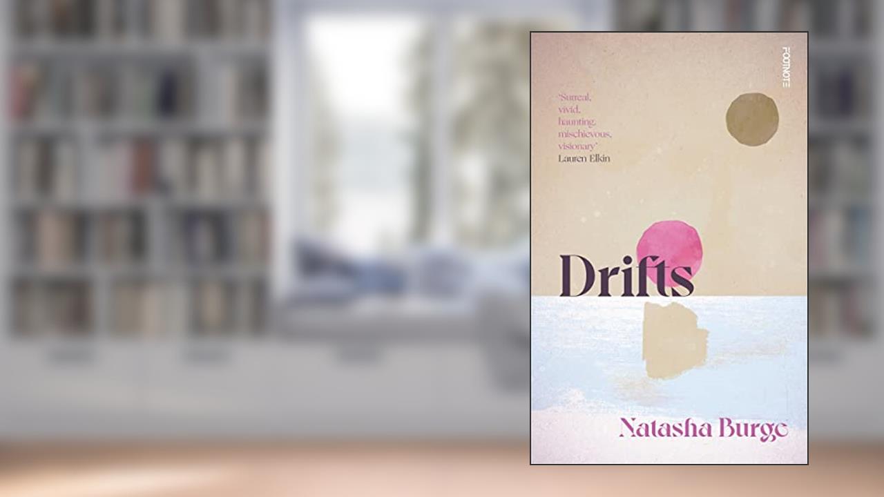 Drifts, written by Natasha Burge
