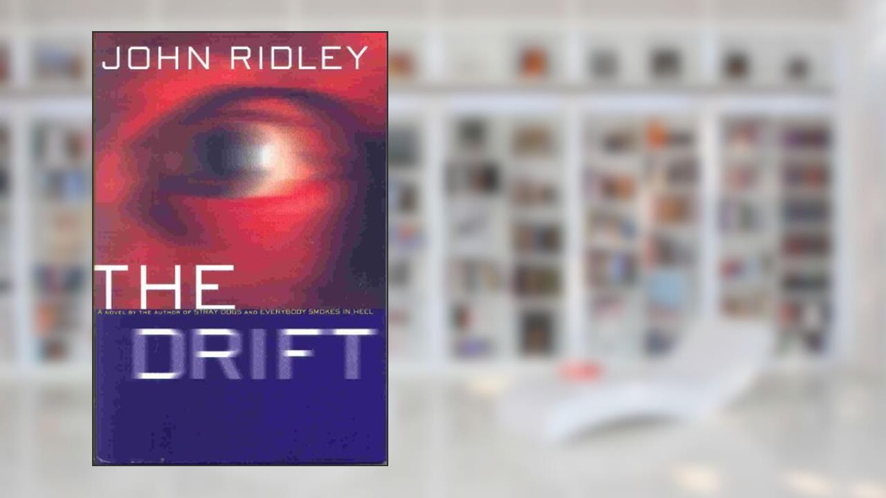 The Drift, written by John Ridley