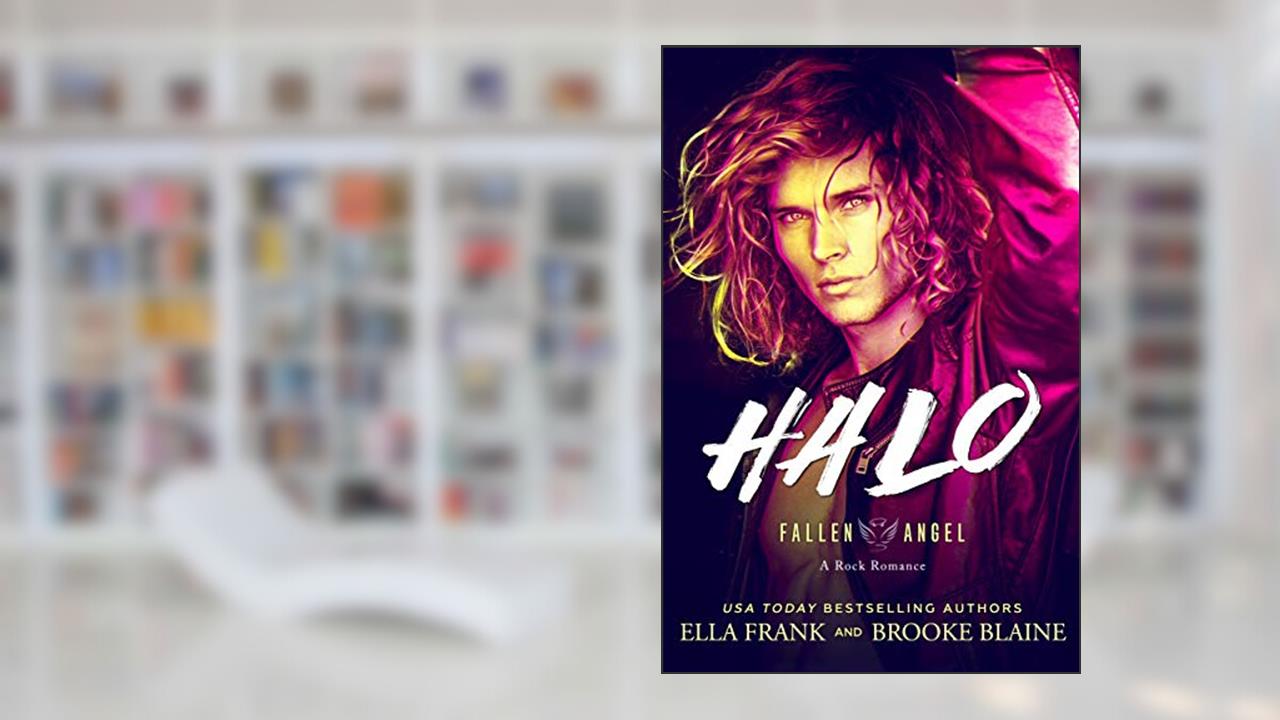 HALO (Fallen Angel Book 1), written by Ella Frank; Brooke Blaine