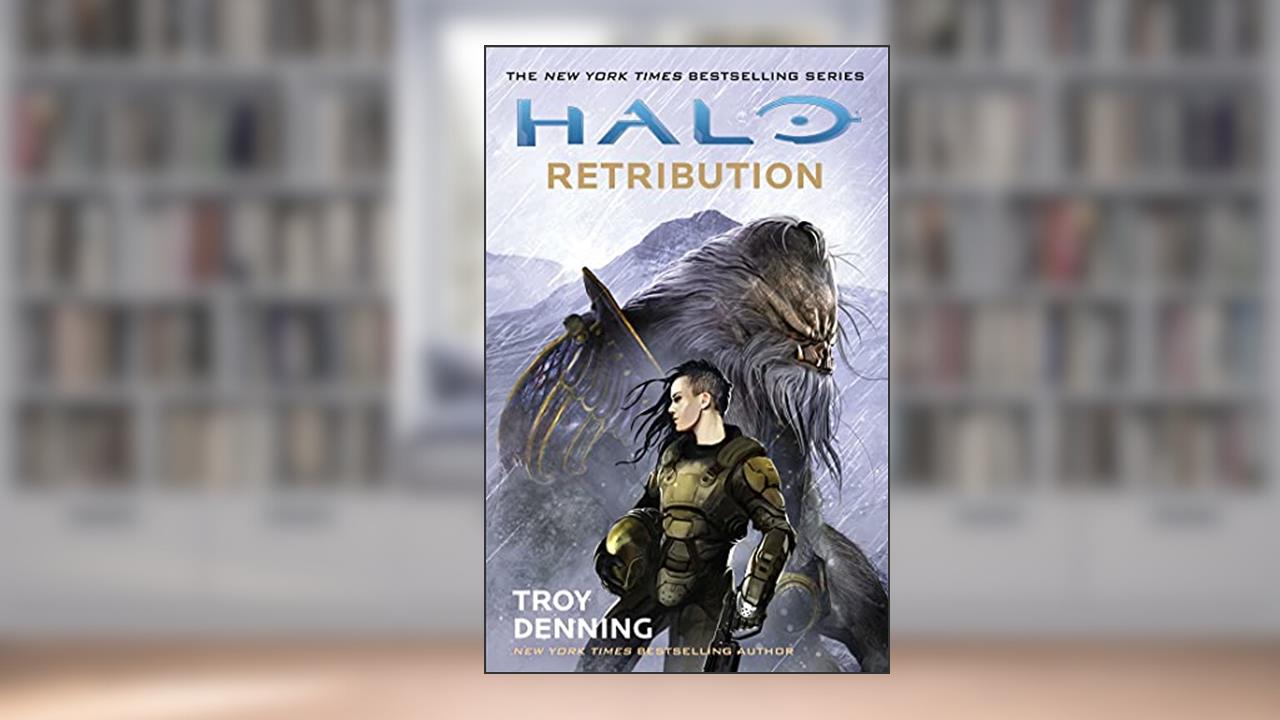 Halo: Retribution, written by Troy Denning