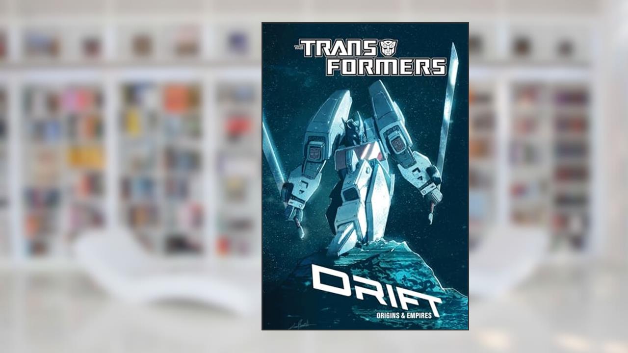 Transformers Drift: Origins & Empires, written by Shane McCarthy