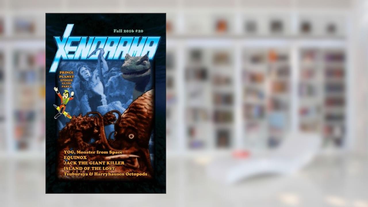Xenorama 20: The Journal of Heroes and Monsters, written by David McRobie; Christopher Elam; John LeMay; Blake Matthews