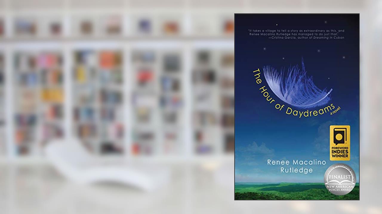 The Hour of Daydreams, written by Renee Macalino Rutledge