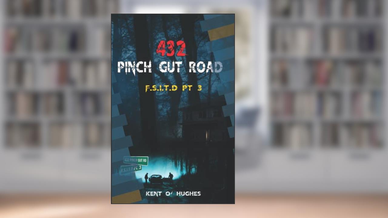 432 Pinch Gut Road F.S.I.T.D Pt 3: F.S.I.T. D Pt 3, written by Kent O'neal Hughes
