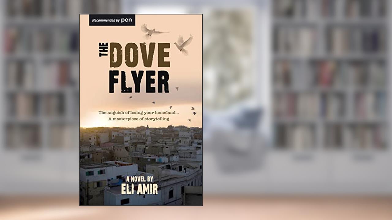 The Dove Flyer, written by Eli Amir